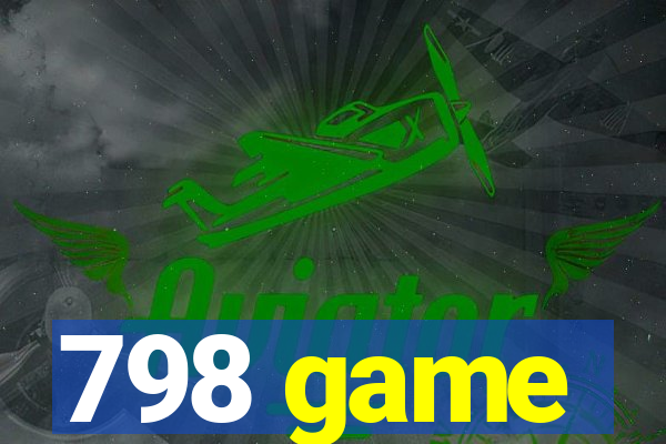 798 game